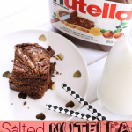 Recipe: Salted Nutella Brownies